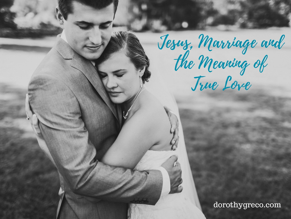 What is the meaning of True Love?