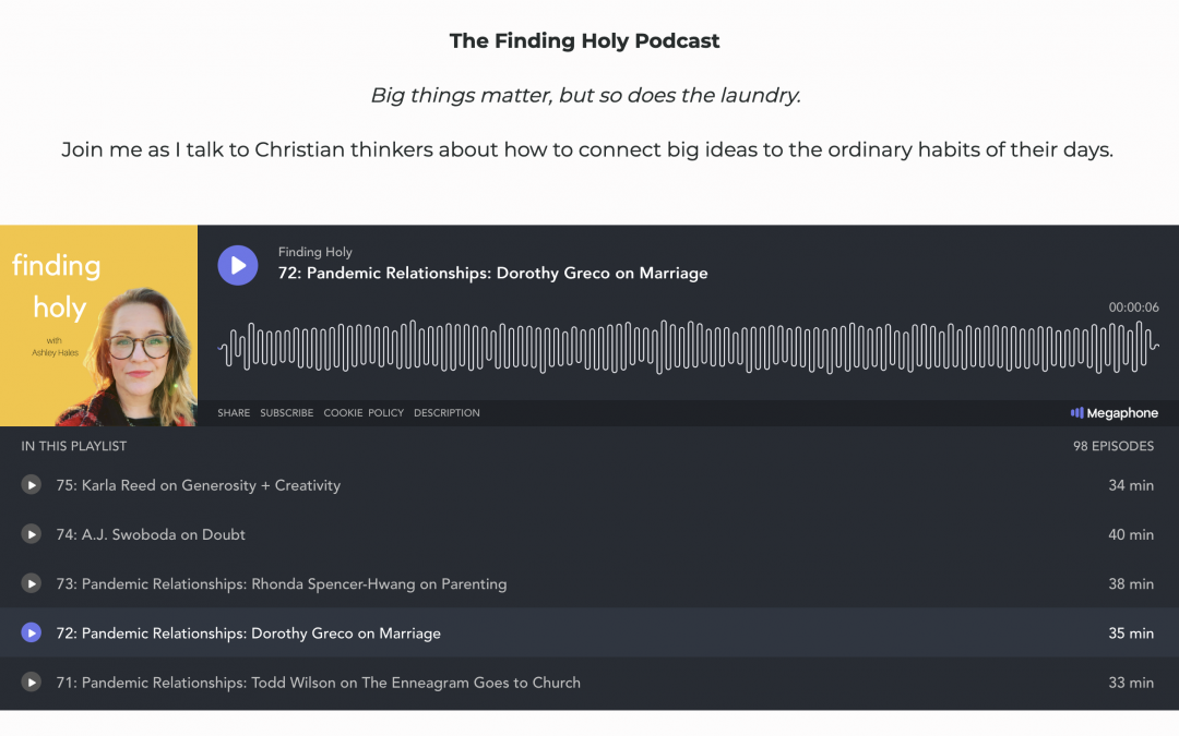 How the Pandemic Has Affected Marriage, On Ashley Hales’ Finding Holy Podcast